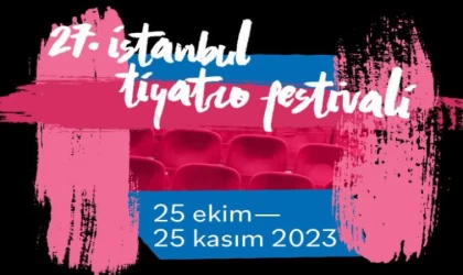 İstanbul Tiyatro Festivali Ekim’de perde açıyor