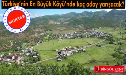 ‘Türkiye’nin En Büyük Köyü’nde Seçim Heyecanı!